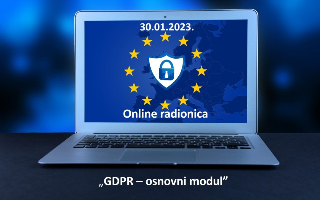 Online edukacija za službenike za zaštitu podataka „GDPR – osnovni modul“ – 30. siječnja 2023.