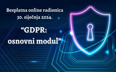 Poziv na radionicu „GDPR – osnovni modul“ 30. siječnja 2024.