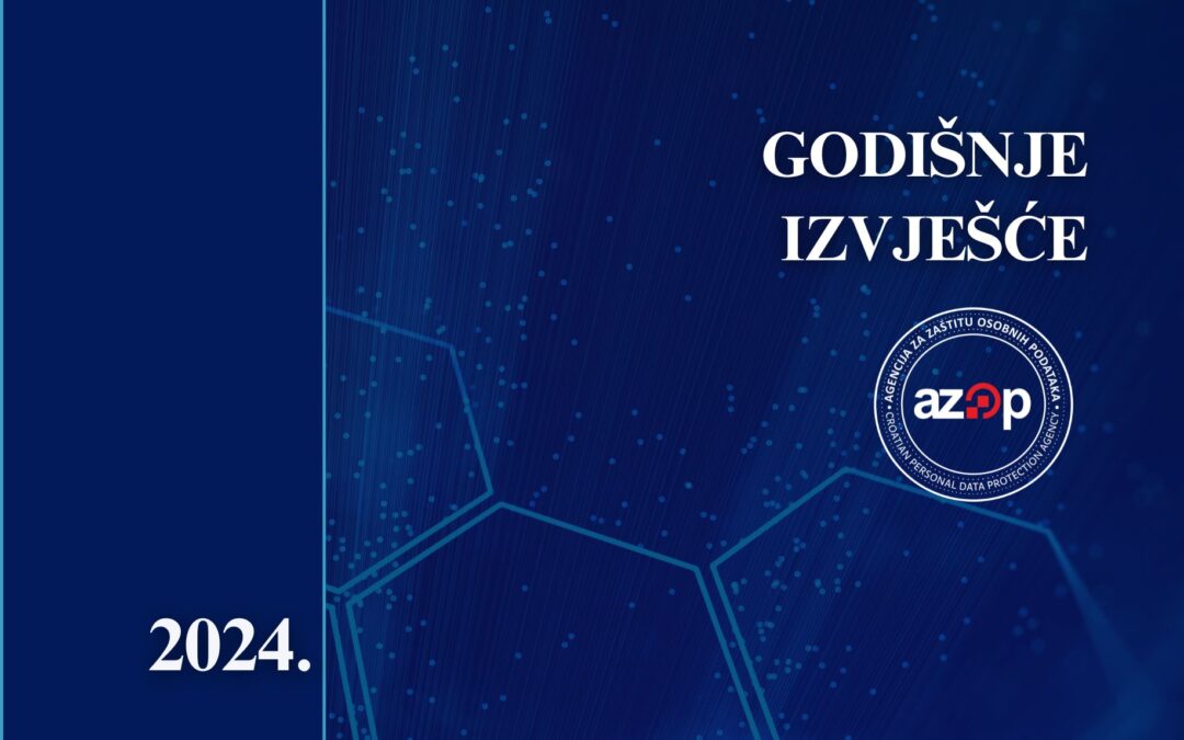 Hrvatski sabor jednoglasno prihvatio Godišnje izvješće o radu Agencije za zaštitu osobnih podataka za 2024. godinu