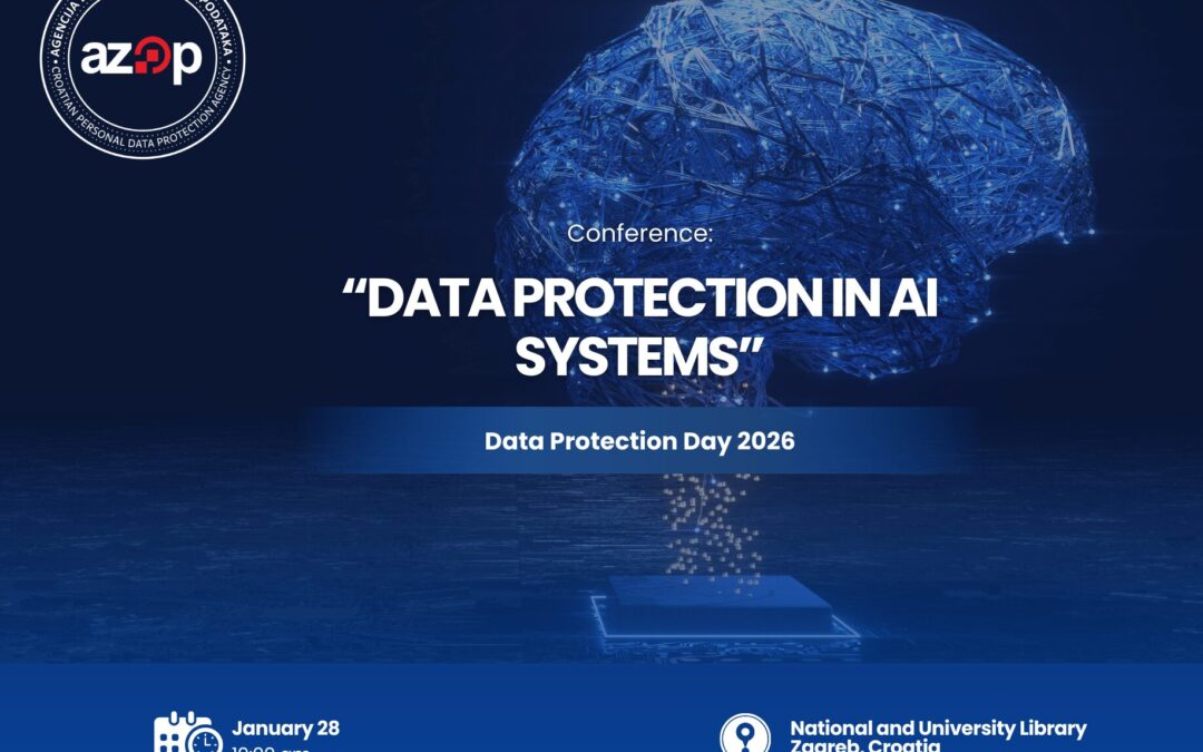Celebrating Data Protection Day 2026: Conference “Data protection in AI systems”, 28 January 2026