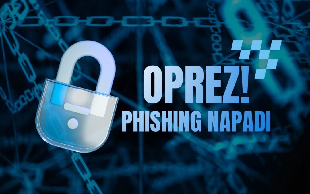 Čuvajte se phishing napada!